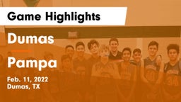 Dumas  vs Pampa  Game Highlights - Feb. 11, 2022