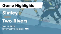 Simley  vs Two Rivers  Game Highlights - Jan. 6, 2022