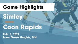 Simley  vs Coon Rapids  Game Highlights - Feb. 8, 2022