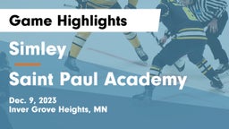 Simley  vs Saint Paul Academy Game Highlights - Dec. 9, 2023