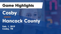 Cosby  vs Hancock County  Game Highlights - Feb. 1, 2019