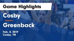 Cosby  vs Greenback  Game Highlights - Feb. 8, 2019