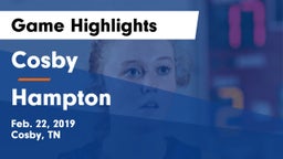 Cosby  vs Hampton  Game Highlights - Feb. 22, 2019