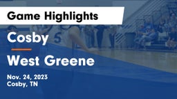 Cosby  vs West Greene  Game Highlights - Nov. 24, 2023