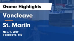 Vancleave  vs St. Martin  Game Highlights - Nov. 9, 2019