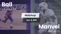 Matchup: Ball  vs. Manvel  2017