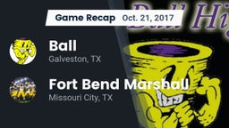 Recap: Ball  vs. Fort Bend Marshall  2017