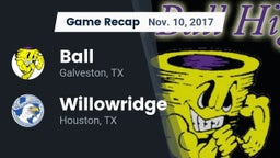 Recap: Ball  vs. Willowridge  2017