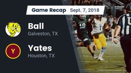 Recap: Ball  vs. Yates  2018