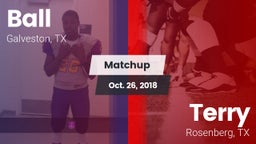Matchup: Ball  vs. Terry  2018