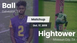 Matchup: Ball  vs. Hightower  2019