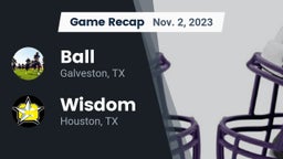 Recap: Ball  vs. Wisdom  2023