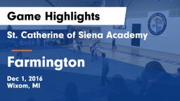 St. Catherine of Siena Academy  vs Farmington  Game Highlights - Dec 1, 2016
