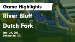 River Bluff  vs Dutch Fork  Game Highlights - Jan. 29, 2021