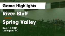 River Bluff  vs Spring Valley  Game Highlights - Dec. 11, 2021