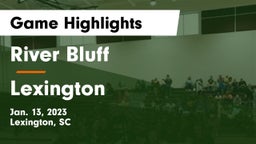 River Bluff  vs Lexington  Game Highlights - Jan. 13, 2023