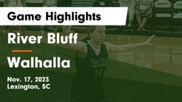 River Bluff  vs Walhalla  Game Highlights - Nov. 17, 2023