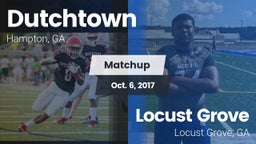 Matchup: Dutchtown High vs. Locust Grove  2017