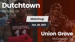 Matchup: Dutchtown High vs. Union Grove  2017