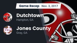 Recap: Dutchtown  vs. Jones County  2017