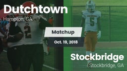 Matchup: Dutchtown High vs. Stockbridge  2018