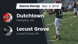 Recap: Dutchtown  vs. Locust Grove  2018