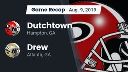 Recap: Dutchtown  vs. Drew  2019