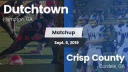 Matchup: Dutchtown High vs. Crisp County  2019