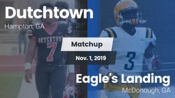 Matchup: Dutchtown High vs. Eagle's Landing  2019