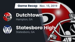 Recap: Dutchtown  vs. Statesboro High 2019