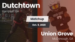 Matchup: Dutchtown High vs. Union Grove  2020