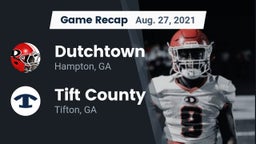 Recap: Dutchtown  vs. Tift County  2021