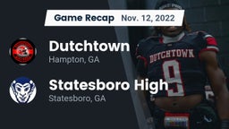 Recap: Dutchtown  vs. Statesboro High 2022