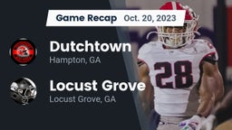 Recap: Dutchtown  vs. Locust Grove  2023