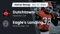 Recap: Dutchtown  vs. Eagle's Landing  2023