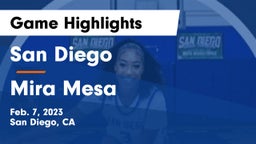 San Diego  vs Mira Mesa  Game Highlights - Feb. 7, 2023