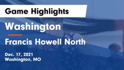 Washington  vs Francis Howell North  Game Highlights - Dec. 17, 2021