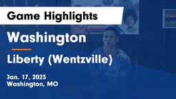 Washington  vs Liberty (Wentzville)  Game Highlights - Jan. 17, 2023