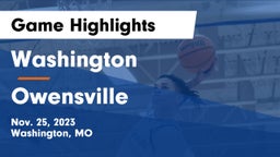 Washington  vs Owensville  Game Highlights - Nov. 25, 2023