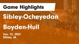 Sibley-Ocheyedan vs Boyden-Hull  Game Highlights - Jan. 13, 2023