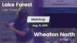 Matchup: Lake Forest High vs. Wheaton North  2018