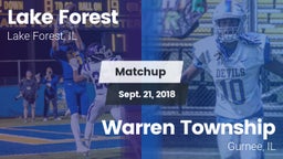 Matchup: Lake Forest High vs. Warren Township  2018