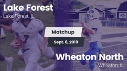 Matchup: Lake Forest High vs. Wheaton North  2019