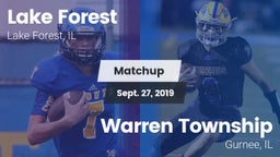 Matchup: Lake Forest High vs. Warren Township  2019