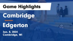 Cambridge  vs Edgerton  Game Highlights - Jan. 8, 2024