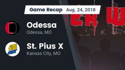 Recap: Odessa  vs. St. Pius X  2018