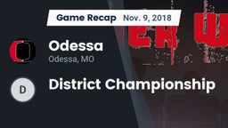 Recap: Odessa  vs. District Championship 2018