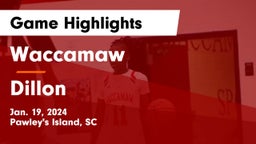 Waccamaw  vs Dillon  Game Highlights - Jan. 19, 2024
