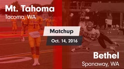Matchup: Mt. Tahoma High vs. Bethel  2016