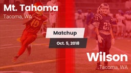 Matchup: Mt. Tahoma High vs. Wilson  2018